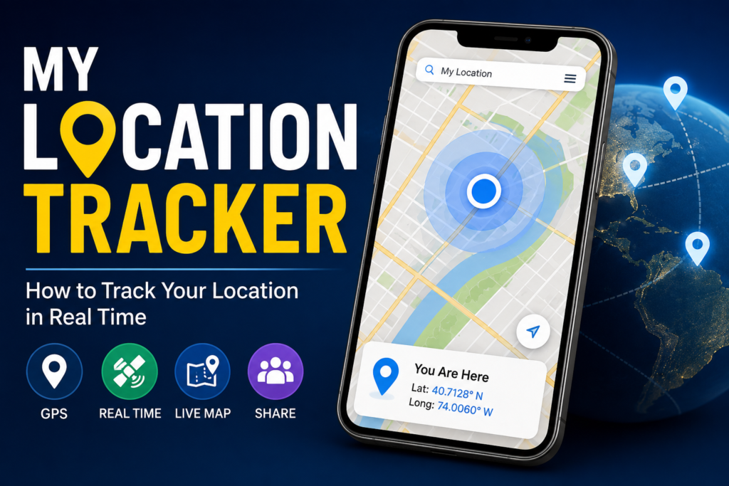 My Location Tracker: Track your location in real time using GPS and live maps.